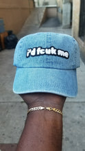 Load image into Gallery viewer, &quot;I&#39;d Fcuk Me&quot; Dad Hat w/ Chenille Patch Logo
