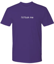Load image into Gallery viewer, &quot;i&#39;d fcuk me&quot;  Men&#39;s Mantra T-Shirt
