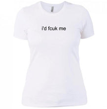 Load image into Gallery viewer, &quot;id fcuk me&quot; Women&#39;s Mantra T-Shirt
