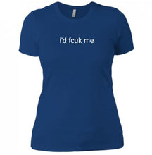 Load image into Gallery viewer, &quot;id fcuk me&quot; Women&#39;s Mantra T-Shirt
