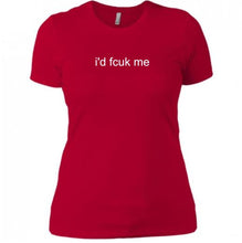 Load image into Gallery viewer, &quot;id fcuk me&quot; Women&#39;s Mantra T-Shirt
